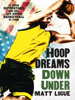 cover image of Hoop Dreams Down Under
